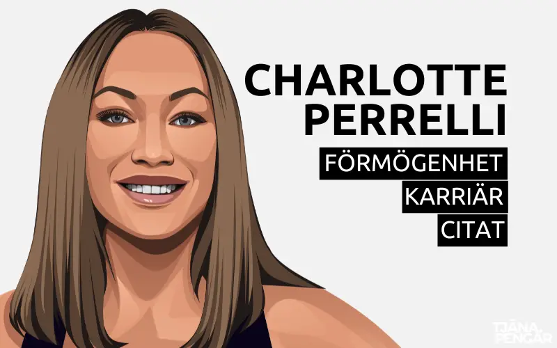 Charlotte Perrelli förmögenhet karriär citat