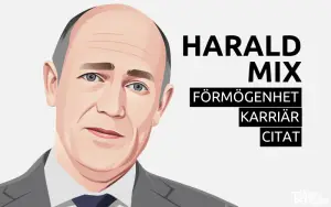 Harald Mix förmögenhet karriär citat